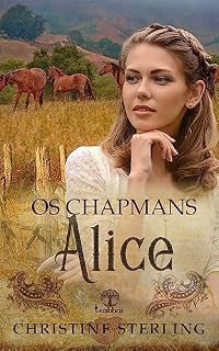 Livro Alice (Os Chapmans Livro 5)