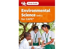 Environmental Science for CAPE Unit 1 A Caribbean Examinations Council Study Guide (CXC Study Guides)