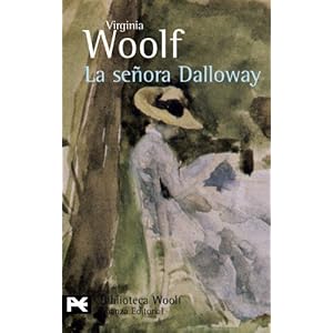 La Senora Dalloway (Biblioteca de Autor) (Spanish Edition)