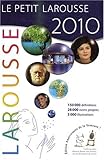 Le Petit Larousse Illustre 2010 (French Edition) by 