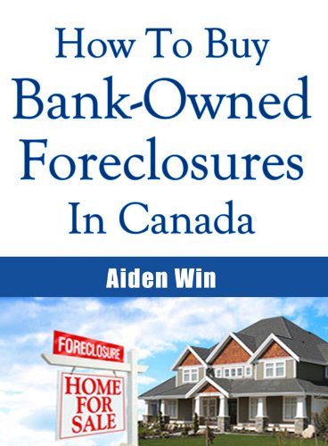 [EBOOK] How To Buy A Foreclosure and How To Buy Foreclosed Homes KINDLE