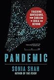 Image de Pandemic: Tracking Contagions, from Cholera to Ebola and Beyond