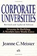 Corporate Universities: Lessons in Building a World-Class Work Force, Revised Edition