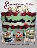Simple Dessert Trifles by 