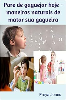 Livro Pare de gaguejar hoje - maneiras naturais de matar sua gagueira