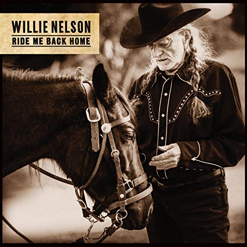 Album Art for Ride Me Back Home by Willie Nelson