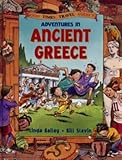 Adventures in Ancient Greece (Good Times Travel Agency) by Linda Bailey (2002-06-28) by 