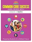 Barron's Common Core Success Grade 4 Math: Preparing Students for a Brilliant Future