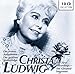 Ludwig: Die ersten Aufnahmen- Die größten Welterfolge / Her First Recordings- The Greatest Successes
