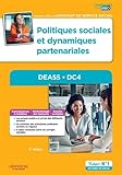 Politiques sociales et logiques partenariales, DEASS, DC4 : Diplôme d'Etat d'Assistant de service s by 