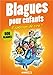 Blagues pour enfants by 