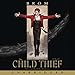 The Child Thief by 