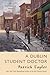 A Dublin Student Doctor: An Irish Country Novel (Irish Country Books, 6)