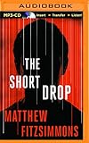 The Short Drop