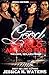 Good Girls Ain't No Fun: (The Love, Sex, Lies Finale)