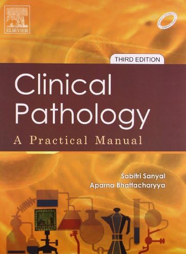 Clinical Pathology A Practical Manual