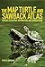 The Map Turtle and Sawback Atlas: Ecology, Evolution, Distribution, and Conservation (Volume 12) (An by Peter V. Lindeman, Anders G. J. Rhodin