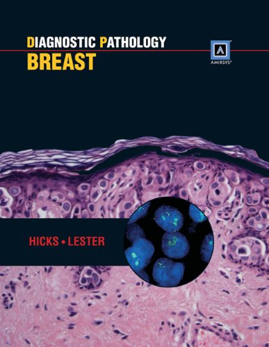 Download Diagnostic Pathology: Breast: Published by Amirsys® Download Diagnostic Pathology: Breast: Published by Amirsys®