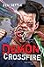Demon Crossfire (The Enoch Wars Book 3) by Ben Settle