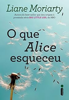 Livro O que Alice Esqueceu