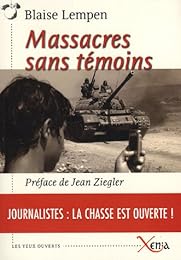 Massacres sans témoins
