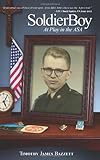 Soldier Boy: At Play in the ASA