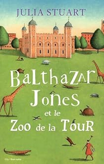Book's Cover ofBalthazar Jones et le Zoo de la Tour