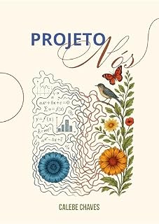 Livro Projeto Nós - Calebe Chaves