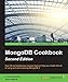 MongoDB Cookbook - Second Edition by Cyrus Dasadia, Amol Nayak