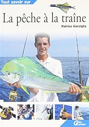 La  pêche à la traîne