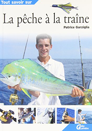 La  pêche à la traîne