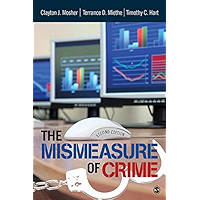The Mismeasure of Crime: Volume 2