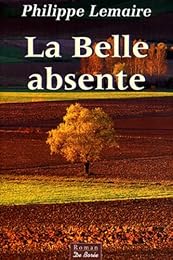 La  belle absente