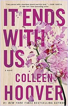 Escrito Por Colleen Hoover It Ends With Us Leer Epub Pdf