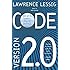 Code: And Other Laws of Cyberspace, Version 2.0