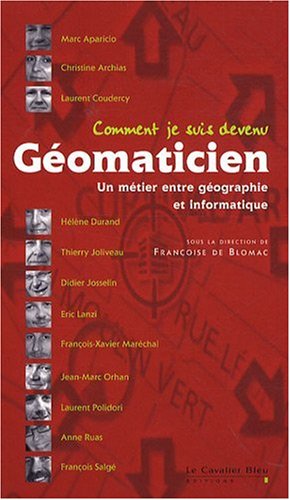 Comment je suis devenu géomaticien