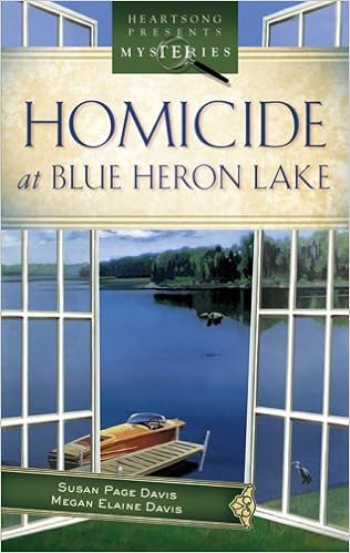 Homicide At Blue Heron Lake Mainely Murder Mystery Series 1