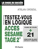 Testez-vous en logique ACCES SESAME TAGE 2 by