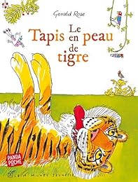 Le  tapis en peau de tigre