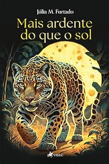 Livro Mais ardente do que o Sol