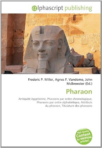 Amazon Fr Pharaon Antiquite Egyptienne Pharaons Par Ordre Chronologique Pharaons Par Ordre Alphabetique Attributs Du Pharaon Titulature Des Pharaons Miller Frederic P Vandome Agnes F Mcbrewster John Livres Amazon Fr Pharaon Antiquite Egyptienne Pharaons Par Ordre Chronologique Pharaons Par Ordre Alphabetique Attributs Du Pharaon Titulature Des Pharaons Miller Frederic P Vandome Agnes F Mcbrewster John Livres