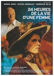 24 Heures De La Vie D'une Femme