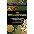 The Mapmaker's Wife: A True Tale Of Love, Murder, And Survival In The Amazon