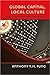 Global Capital, Local Culture: Transnational Media Corporations in China (Popular Culture and Everyd by Anthony Y.H. Fung