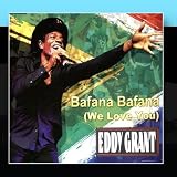 Eddy Grant Album: «Bafana Bafana (We Love You)» (Front side)