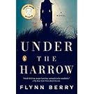 Under the Harrow: A Novel