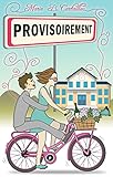 Image de Provisoirement (French Edition)