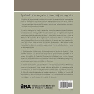 Guia Sobre Los Fundamentos del Conocimiento del Analisis de Negocio (Guia Babok (R) ) (Spanish Edition)
