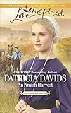 An Amish Harvest (The Amish Bachelors) by Patricia Davids