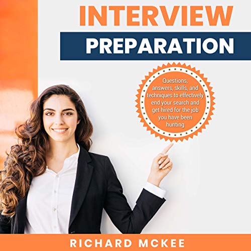 [Free] Interview Preparation: Questions Answers Skills and Techniques to Effectively Get Hired for the Job ZIP